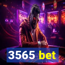 3565 bet